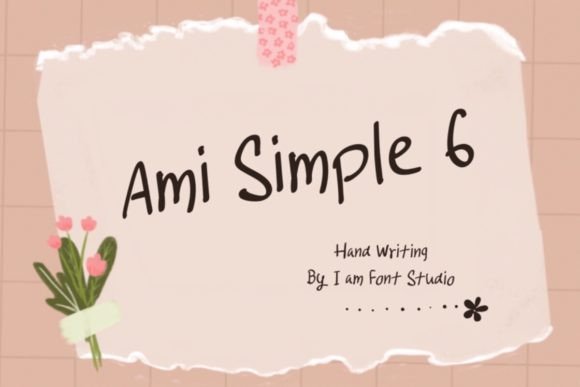 Ami Simple 6 – A Clean Handwritten Font