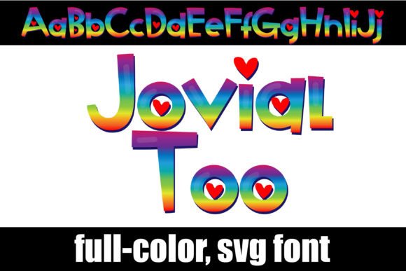 Jovial Too: A Color Font for Bold Campaigns