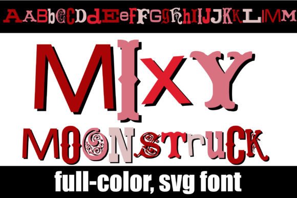 Mixy Moonstruck Font