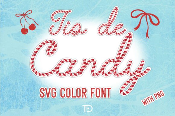 Tis De Candy Svg Font