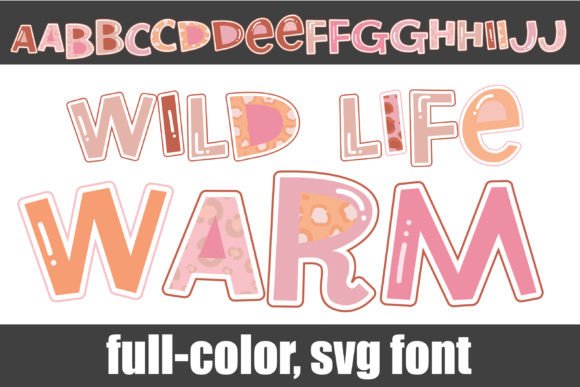 Wild Life Warm: A Color Font That Brings Branding to Life